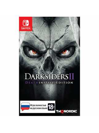 Darksiders II Deathinitive Edition [Switch, русская версия]